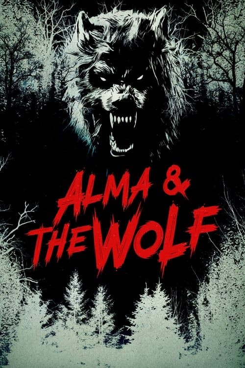Alma and the Wolf izle