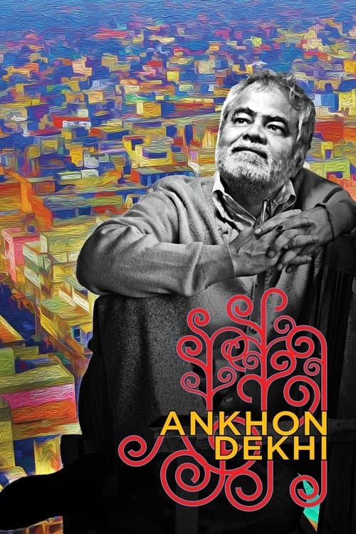 Ankhon Dekhi izle