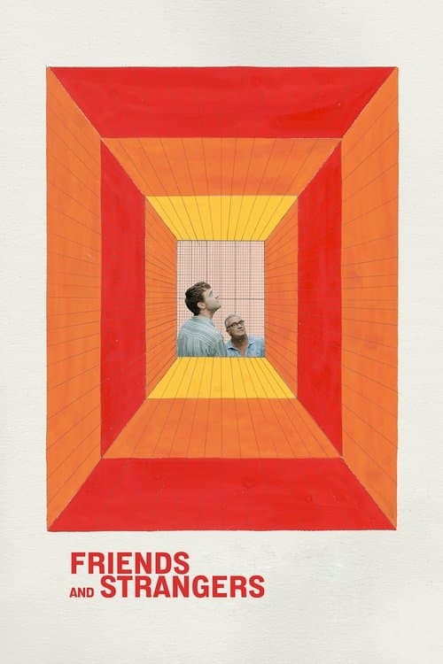Arkadaşlar ve Yabancılar izle