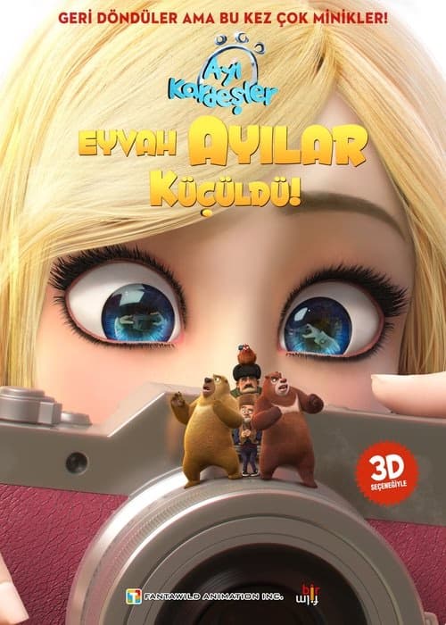 Ayı Kardeşler: Eyvah Ayılar Küçüldü! izle