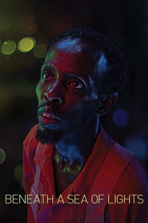 Beneath a Sea of Lights izle