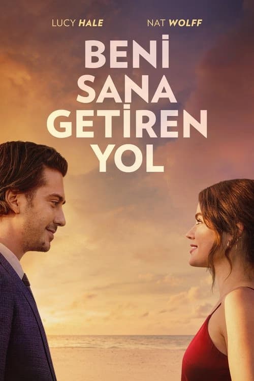 Beni Sana Getiren Yol izle