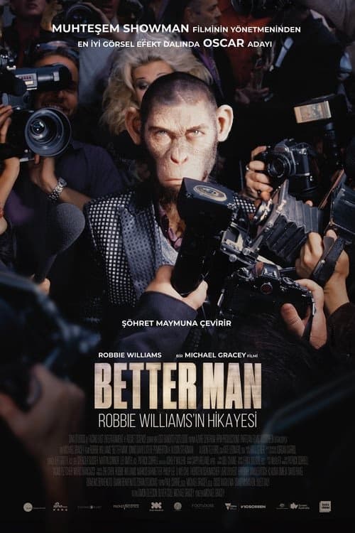Better Man: Robbie Williams'ın Hikâyesi izle