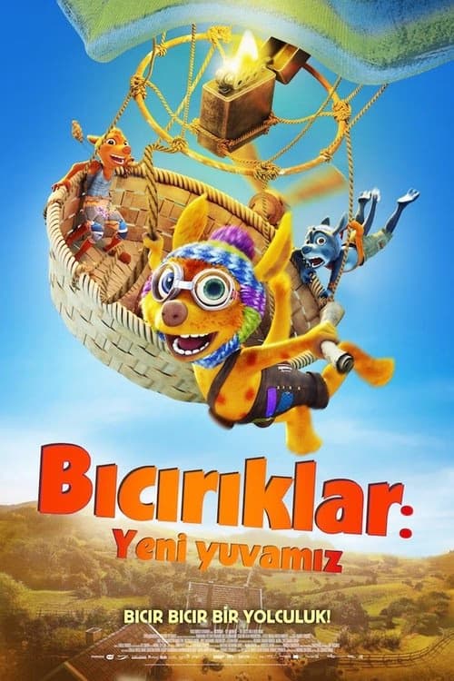 Bıcırıklar: Yeni Yuvamız izle