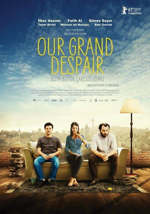 Bizim Büyük Çaresizliğimiz izle