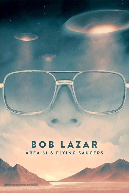 Bob Lazar: Area 51 & Flying Saucers izle