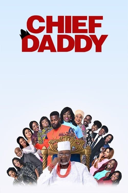 Chief Daddy izle