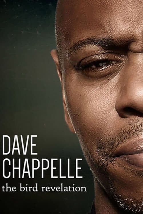 Dave Chappelle: The Bird Revelation izle