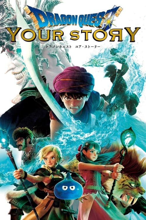 Dragon Quest: Senin Hikayen izle