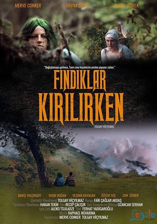 Fındıklar Kırılırken izle