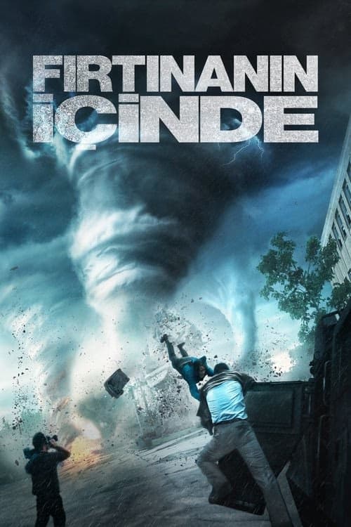 Fırtınanın İçinde izle