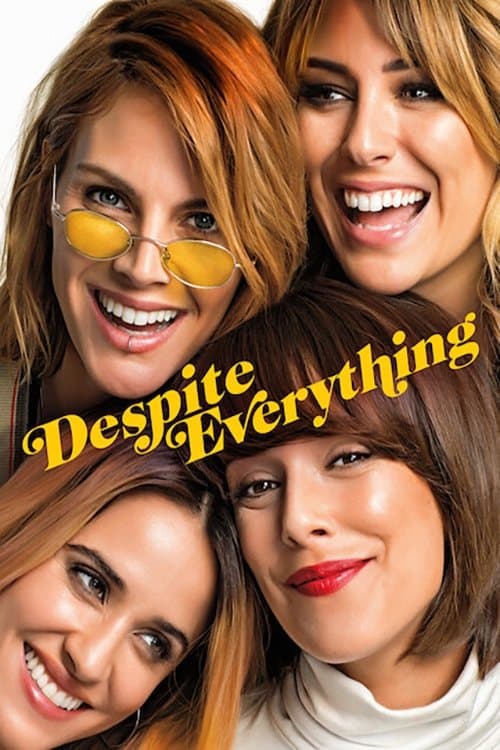 Her Şeye Rağmen izle