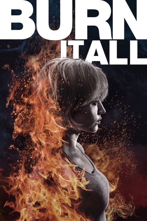 Her Şeyi Yak izle