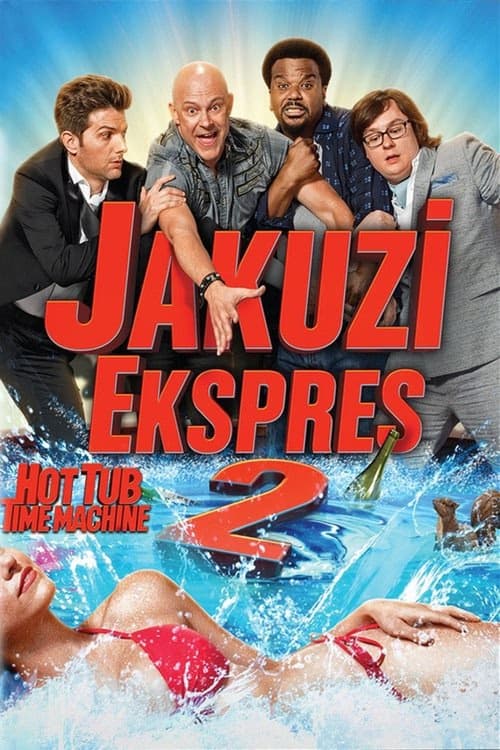 Jakuzi Ekspres 2 izle