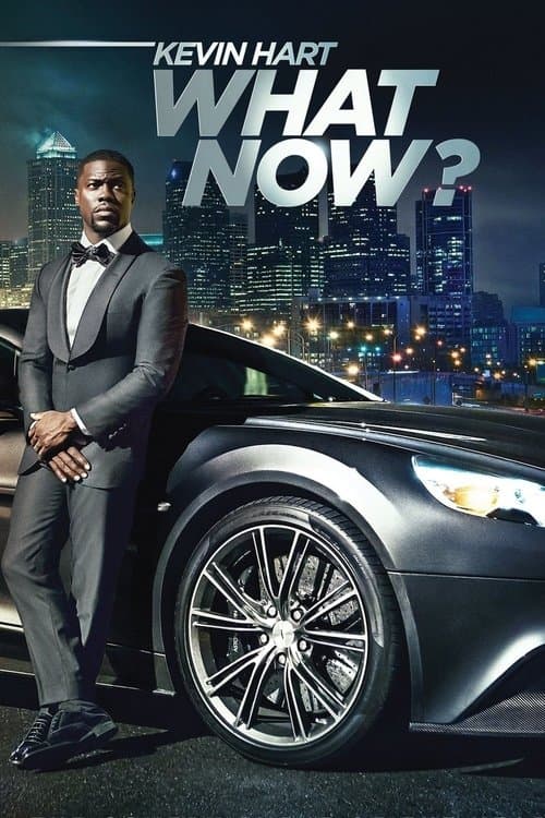 Kevin Hart: What Now? izle