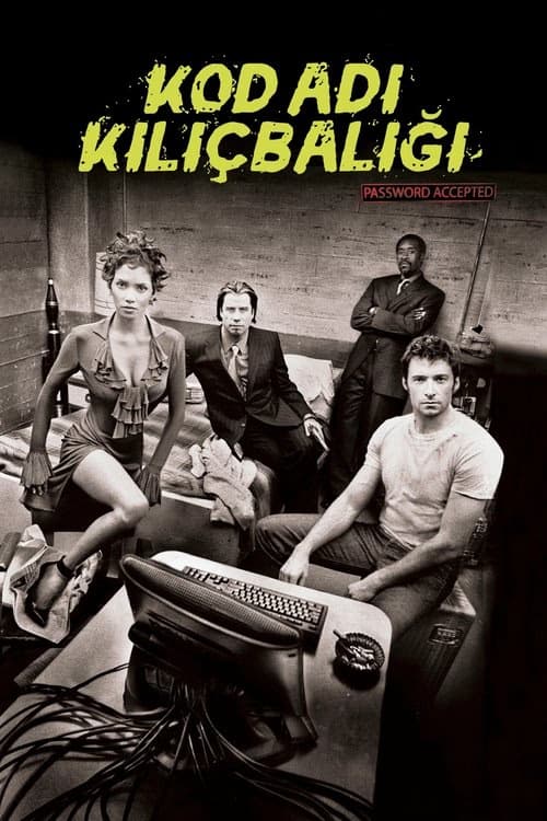 Kod Adı: Kılıçbalığı izle