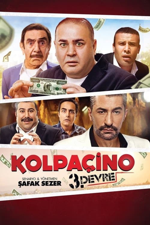 Kolpaçino 3. Devre izle