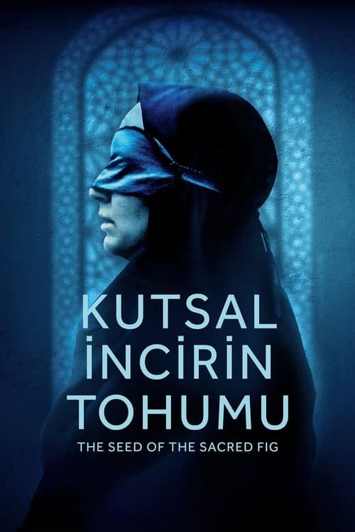 Kutsal İncirin Tohumu izle