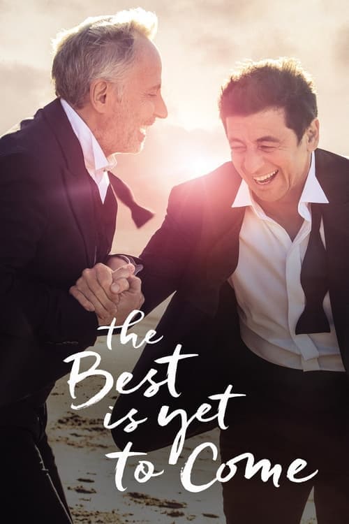 Le meilleur reste à venir izle