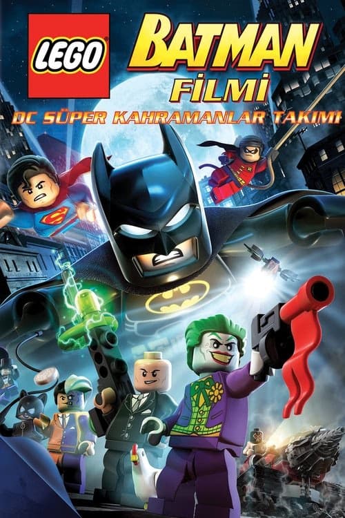 LEGO Batman Filmi: DC Süper Kahramanlar Takımı izle