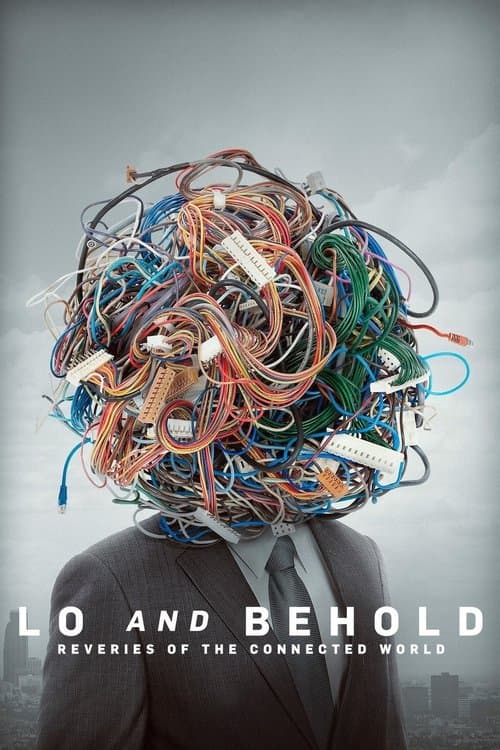 Lo and Behold: Reveries of the Connected World izle