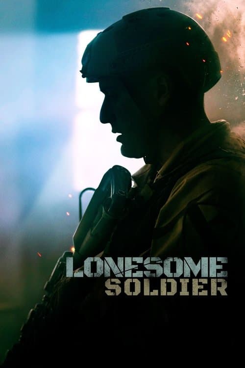 Lonesome Soldier izle