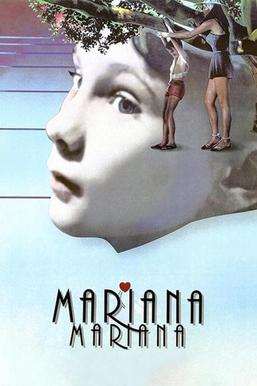 Mariana, Mariana izle