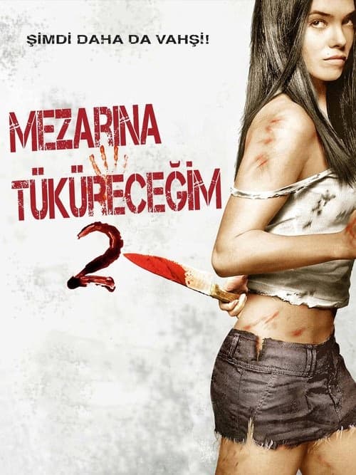 Mezarına Tüküreceğim 2 izle
