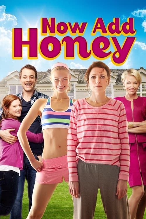 Now Add Honey izle