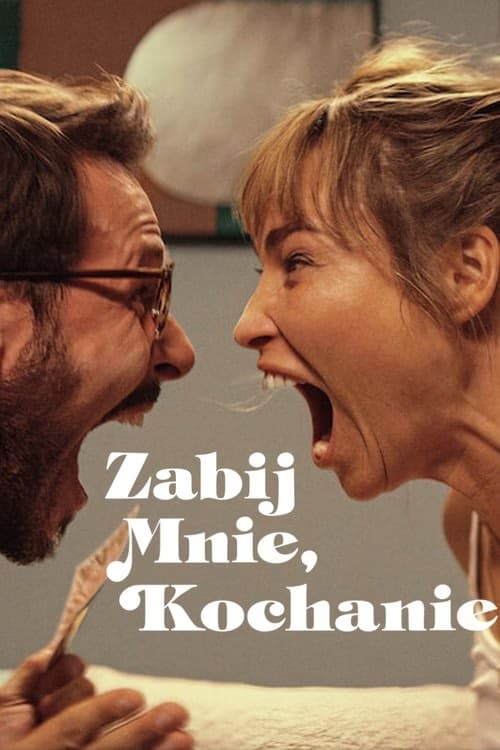 Öldür Beni Sevgilim izle