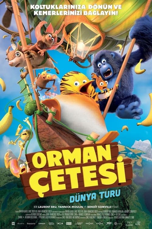 Orman Çetesi: Dünya Turu izle