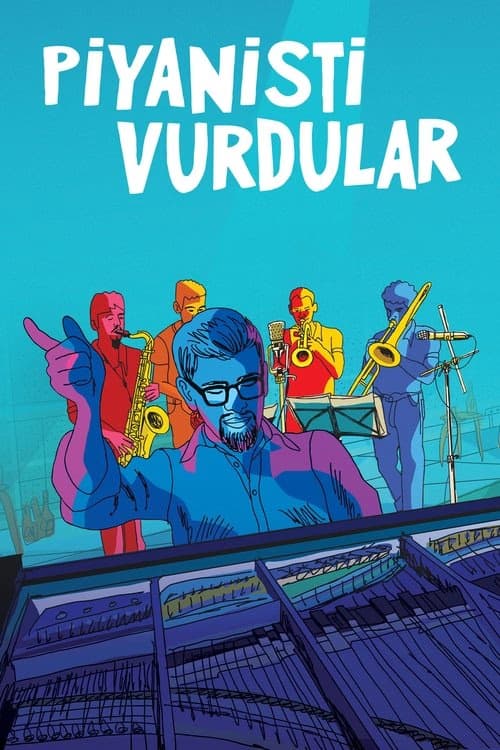 Piyanisti Vurdular izle