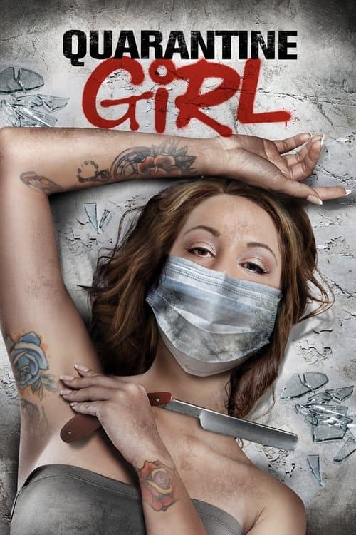 Quarantine Girl izle
