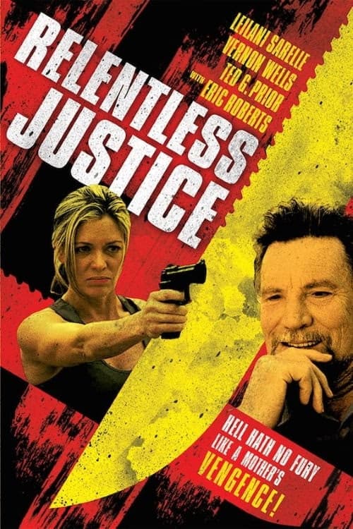 Relentless Justice izle