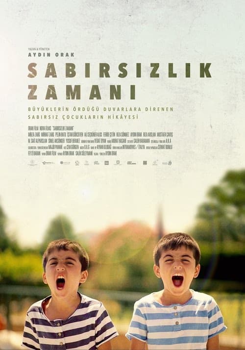 Sabırsızlık Zamanı izle