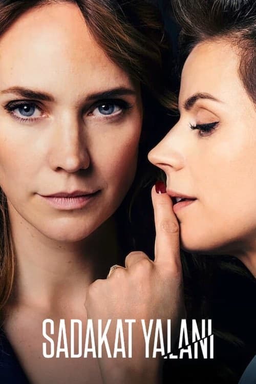 Sadakat Yalanı izle
