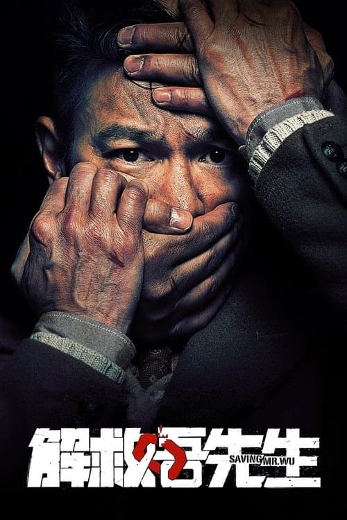 Saving Mr. Wu izle