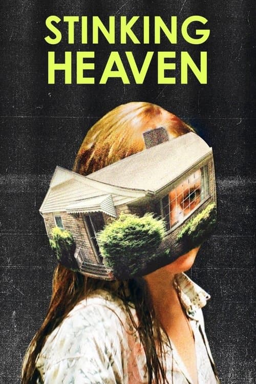 Stinking Heaven izle