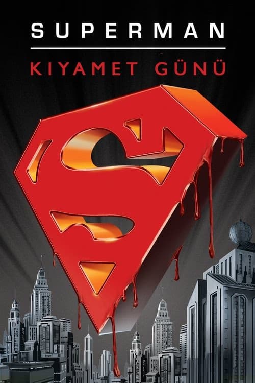 Süpermen: Kıyamet Günü izle