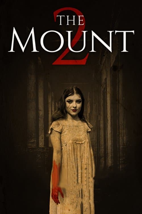 The Mount 2 izle