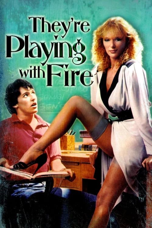 They're Playing with Fire izle