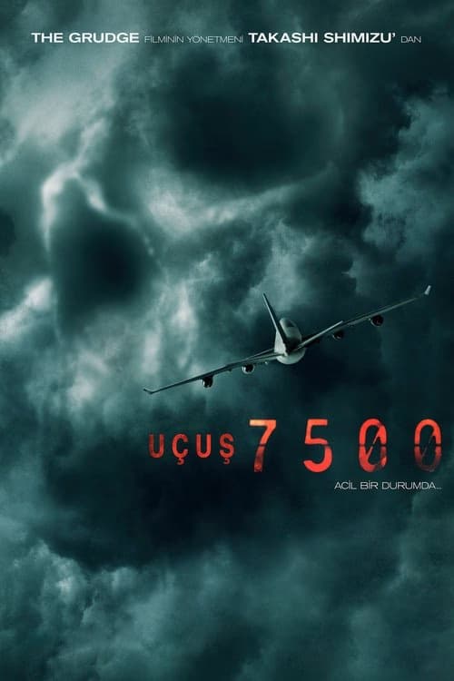 Uçuş 7500 izle