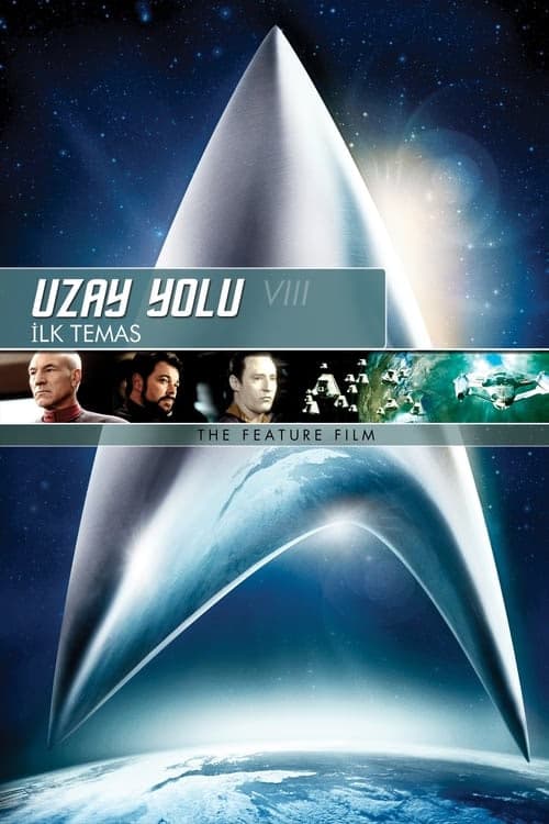 Uzay Yolu VIII: İlk Temas izle