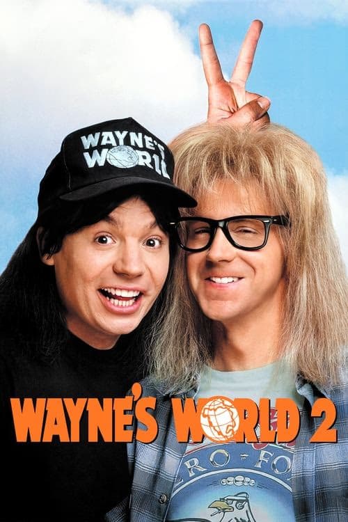 Wayne'in Dünyası 2 izle