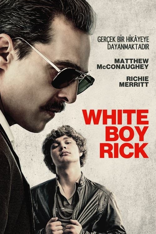 White Boy Rick izle