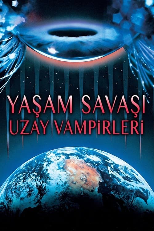 Yaşam Savaşı: Uzay Vampirleri izle