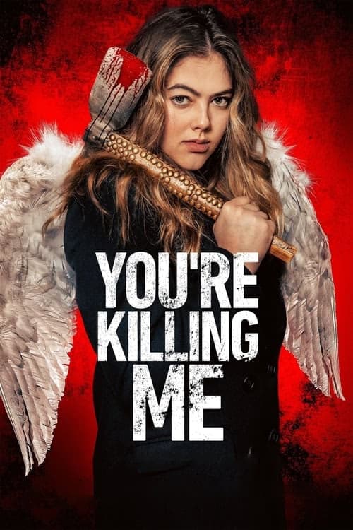 You're Killing Me izle